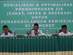Baznas Sumenep Lakukan Sosialisasi, Optimalkan Pengumpulan Zakat, Infak dan Sedekah
