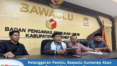 Pelanggaran Pemilu, Bawaslu Sumenep Akan Panggil Kades Aeng Panas
