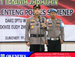 Upacara Sertijab Kapolsek Lenteng, Kapolres Sumenep: laksanakan tugas dengan tanggung jawab dan jaga Sinergitas Bersama Masyarakat