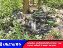 Penampakan Ribuan Botol Miras di Jalan Menuju Tambang Galian C Ilegal Batuan Sumenep