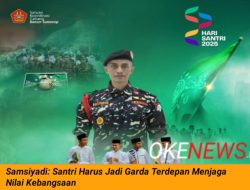 Peringati Hari Santri Nasional 2025, Samsiyadi: Santri Harus Jadi Garda Terdepan Menjaga Nilai Kebangsaan