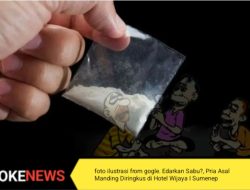 Edarkan Sabu?, Pria Asal Manding Diringkus di Hotel Wijaya I Sumenep