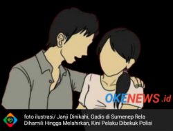 Janji Dinikahi, Gadis di Sumenep Rela Dihamili Hingga Melahirkan, Kini Pelaku Dibekuk Polisi